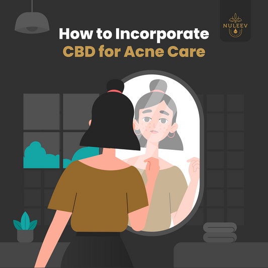 How to incorporate CBD for acne care