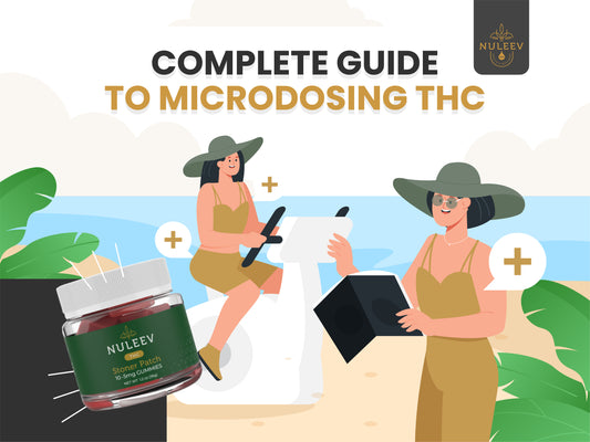 Complete Guide to Microdosing THC: Benefits and How-To